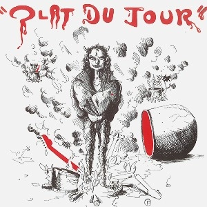 PLAT DU JOUR / PLAT DU JOUR