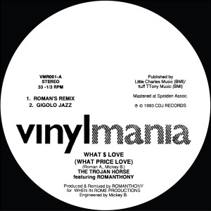 TROJAN HORSE FEAT. ROMANTHONY / WHAT $ LOVE(REISSUE)