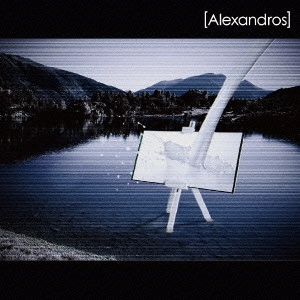 [Alexandros] / ワタリドリ/Dracula La