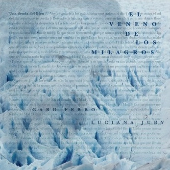 GABO FERRO & LUCIANA JURY / ガボ・フェーロ&ルシアナ・フリー / EL VENENO DE LOS MILAGROS