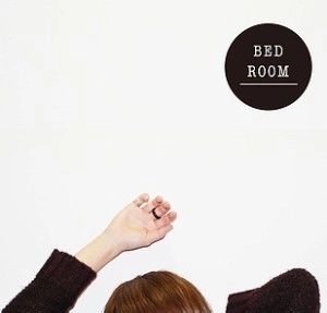 CICADA / シカーダ / BED ROOM