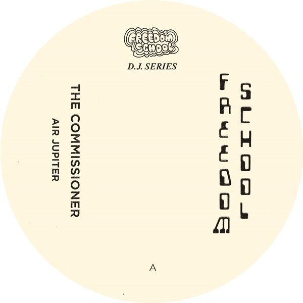 COMMISSIONER(CLUB) / FREEDOM SCHOOL D.J. SERIES VOL.2