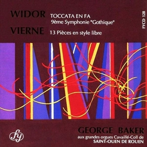 GEORGE C.BAKER (ORGANIST) / ジョージ・C. ベイカー / WIDOR: TOCCATA EN FA / VIERNE: 13 PIECES EN STYLE LIBRE