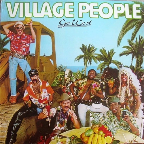 VILLAGE PEOPLE / ヴィレッジ・ピープル / ゴー･ウエスト