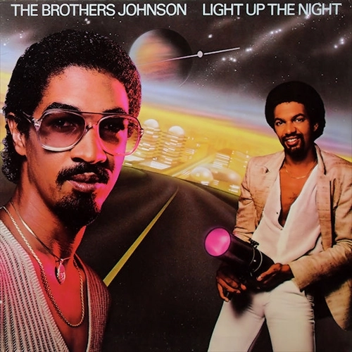 BROTHERS JOHNSON / ブラザーズ・ジョンソン / ライト･アップ･ザ･ナイト