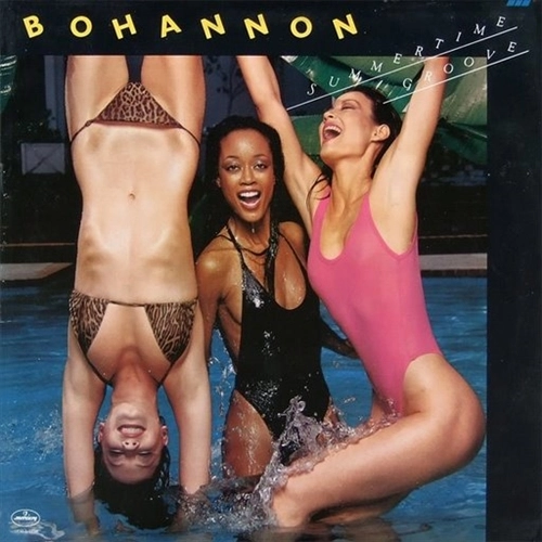 HAMILTON BOHANNON / ハミルトン・ボハノン / サマータイム･グルーヴ