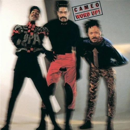 CAMEO / キャメオ / ワード･アップ / WORD UP!
