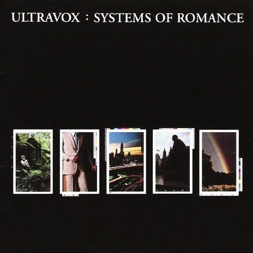ULTRAVOX / ウルトラヴォックス / システムズ・オブ・ロマンス
