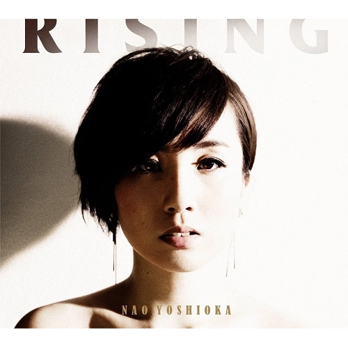 NAO YOSHIOKA / ナオ・ヨシオカ / ライジング / RISING