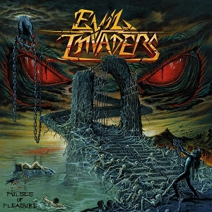 EVIL INVADERS / イーヴル・インヴェイダーズ / パルシズ・オヴ・プレジャー / PULSES OF PLEASURE