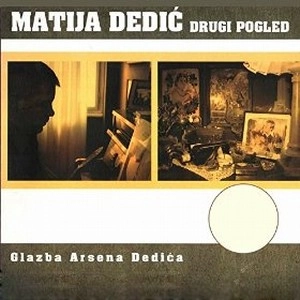 MATIJA DEDIC / DRUGI POGLED
