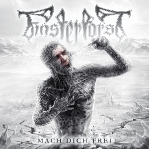 FINSTERFORST / MACH DICH FREI<DIGI>