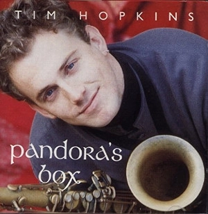 TIM HOPKINS / ティム・ホプキンス / PANDRA'S BOX