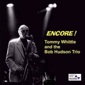 TOMMY WHITTLE / トミー・ウィットル / ENCORE!