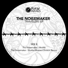 NOISEMAKER (TECHNO) / TRAVELERS EP
