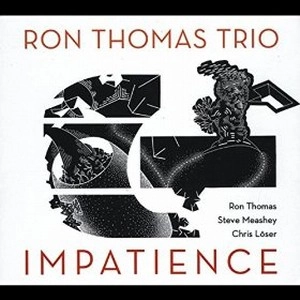 RON THOMAS / ロン・トーマス / IMPATIENCE