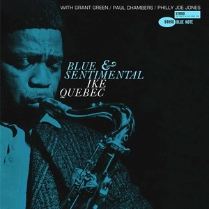 IKE QUEBEC / アイク・ケベック / BLUE AND SENTIMENTAL (33rpm LP)