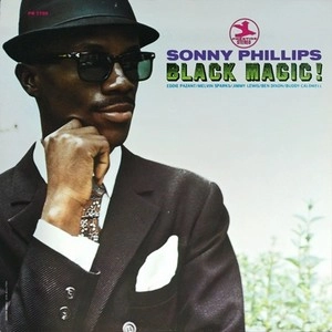 SONNY PHILLIPS / ソニー・フィリップス / BLACK MAGIC