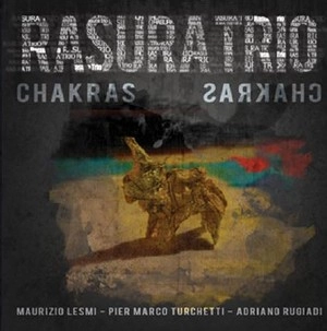 RASURA TRIO / CHAKRAS