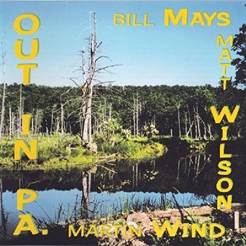 BILL MAYS / ビル・メイズ / OUT IN PA.