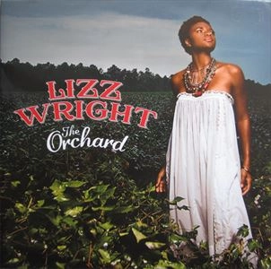 LIZZ WRIGHT / リズ・ライト / ORCHARD