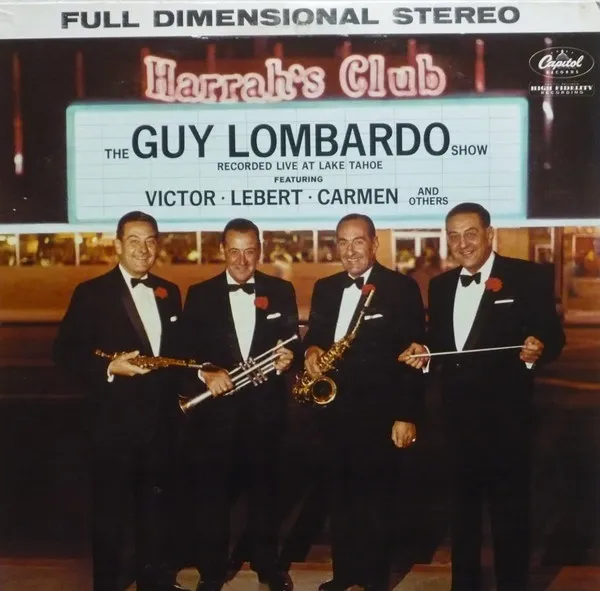 GUY LOMBARDO / ガイ・ロンバード / GUY LOMBARDO AT HARRAH'S CLUB