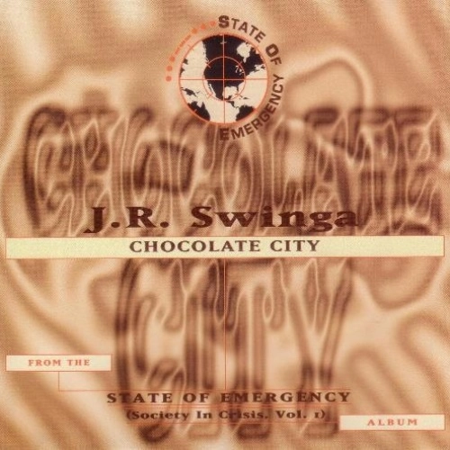 J.R. SWINGA / CHOCOLATE CITY