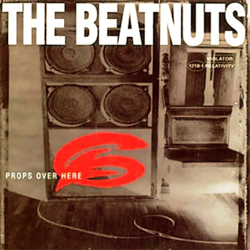 BEATNUTS / ビートナッツ / PROPS OVER HERE (PROMO)