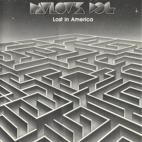 PAVLOV'S DOG / パヴロフス・ドッグ / LOST IN AMERICA