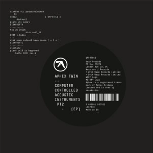 APHEX TWIN / エイフェックス・ツイン / COMPUTER CONTROLLED ACOUSTIC INSTRUMENTS PT2 EP