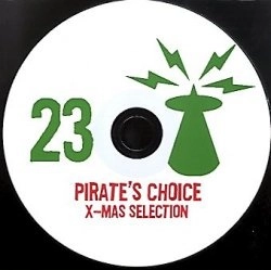 PIRATE'S CHOICE / パイレ-ツ・チョイス / X-MAS SELECTION 23