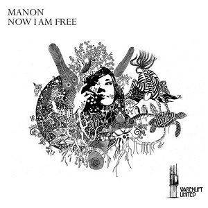 MANON / NOW I AM FREE EP