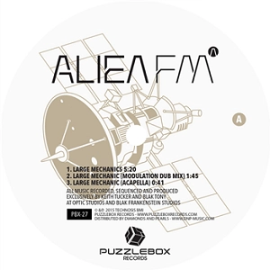 ALIEN FM / LARGE MECHANICS