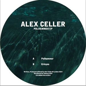 ALEX CELLER / POLHAMMER EP