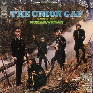 GARY PUCKETT AND THE UNION GAP / ゲイリー・パケット&ザ・ユニオン・ギャップ / WOMAN, WOMAN / WOMAN WOMAN