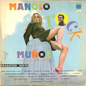 MANOLO MUNOZ / MANOLO ROCK MUNOZ