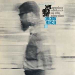 GRACHAN MONCUR III / グレイシャン・モンカー3世 / サム･アザー･スタッフ