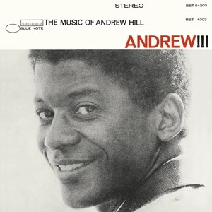 ANDREW HILL / アンドリュー・ヒル / アンドリュー！！！ +2