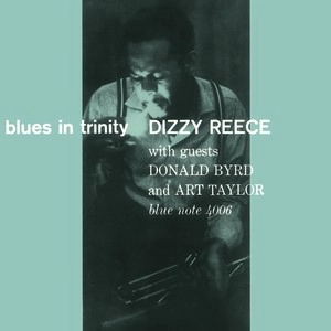 DIZZY REECE / ディジー・リース / ブルース･イン･トリニティ +2（SHM-CD) / BLUES IN TRINITY