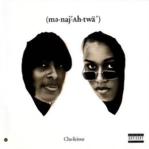 MENAJAHTWA / CHA-LICIOUS