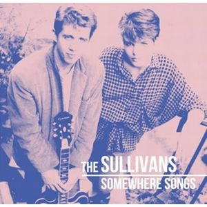 SULLIVANS / サリヴァンズ / サムホエア・ソングス / SOMEWHERE SONGS