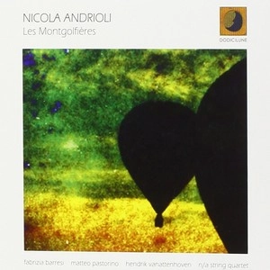 NICOLA ANDRIOLI / LES MONTGOLFIERES