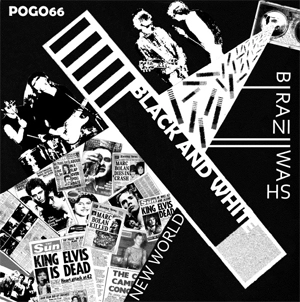 BLACK AND WHITE / BRAIN WASH