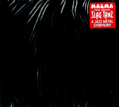 MAGMA (PROG: FRA) / マグマ / SLAG TANZ