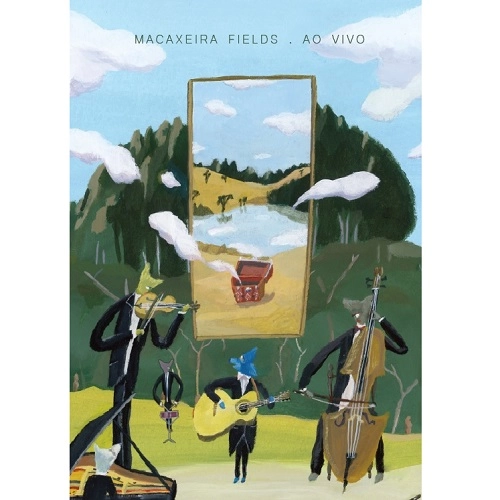 ALEXANDRE ANDRES / アレシャンドリ・アンドレス / MACAXEIRA FIELDS AO VIVO