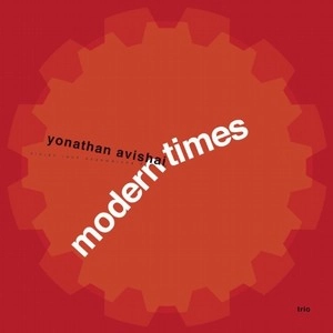 YONATHAN AVISHAI / ヨナタン・アヴィシャイ / MODERN TIMES