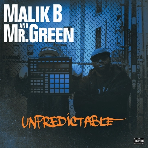 MALIK B & MR GREEN / "UNPREDICTABLE ""CD"""