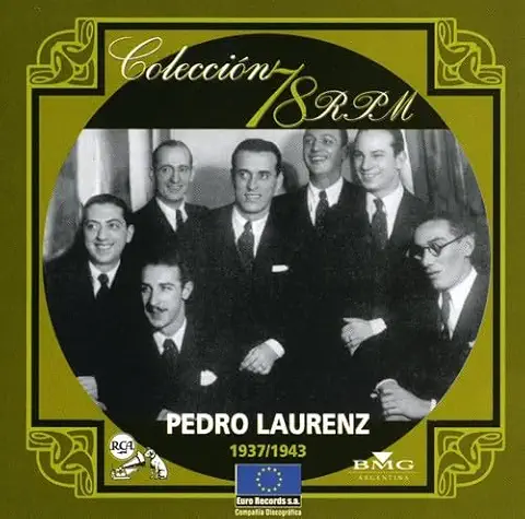 PEDRO LAURENZ / ペドロ・ラウレンス / COLECCION 78 RPM