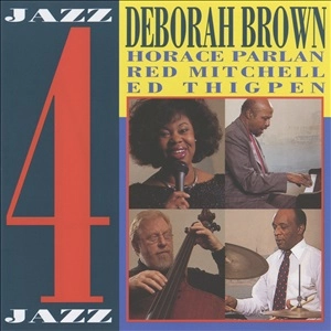 DEBORAH BROWN / デボラ・ブラウン / ジャズ・フォー・ジャズ