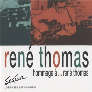 RENE THOMAS / ルネ・トーマ / オマージュ・ア．．．ルネ・トーマ